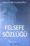 Felsefe S&ouml;zl&uuml;ğ&uuml;