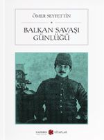 Balkan Savaşı Günlüğü 