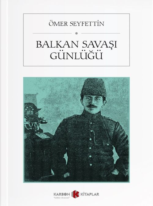 Balkan Savaşı Günlüğü 