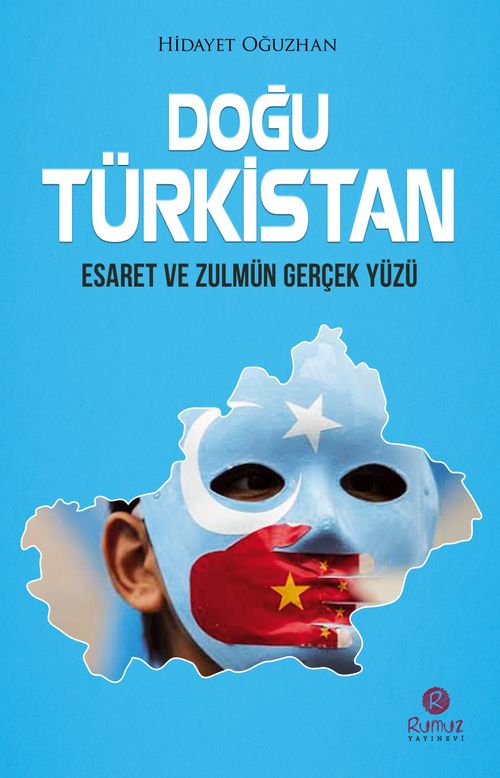 Doğu Türkistan & Esaret ve Zulmün Gerçek Yüzü
