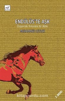 Endülüs’te Aşk - Muhammed Leylek