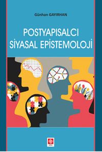 Postyapısalcı Siyasal Epistemoloji