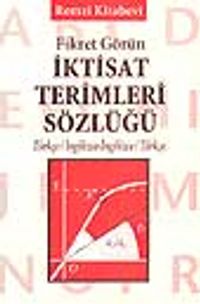 İktisat Terimleri Sözlüğü (türkçe-ingilizce/ingilizce-türkçe)