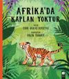 Afrika'da Kaplan Yoktur
