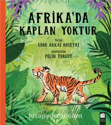 Afrika'da Kaplan Yoktur - Ebru Akkaş