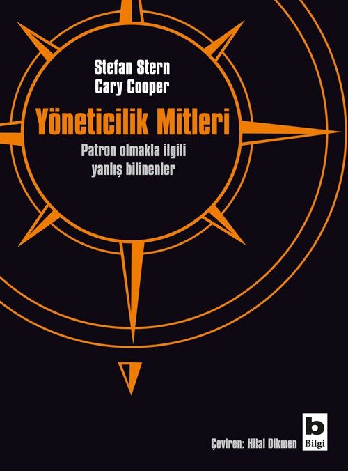 Yöneticilik Mitleri & Patron Olmakla İlgili Yanlış Bilinenler