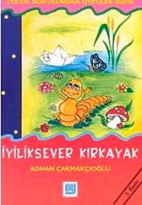 İyiliksever Kırkayak