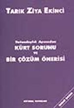 Vatandaşlık Açısından Kürt Sorunu ve Bir Çözüm Önerisi