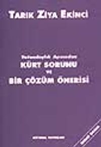 Vatandaşlık Açısından Kürt Sorunu ve Bir Çözüm Önerisi