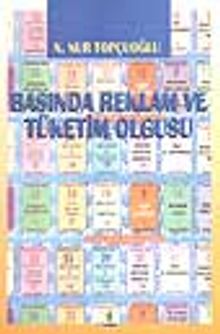 Basında Reklam ve Tüketim Olgusu