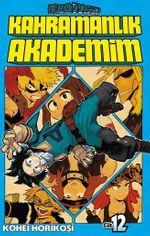 Kahramanlık Akademim 12. Cilt