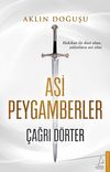 Asi Peygamberler & Aklın Doğuşu