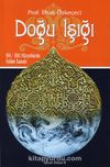 Doğu Işığı & VII. - XIII. Yüzyıllarda İslam Sanatı