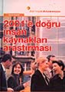 2001'e Doğru İnsan Kaynakları Araştırması