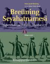Breüning Seyahatnamesi & Doğu Ülkelerine Yolculuk İstanbul 1579
