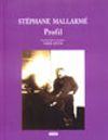 Profil / Stephane Mallarme