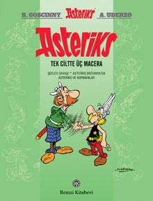 Asteriks (Tek Ciltte Üç Macera 3)