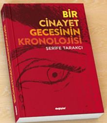Bir Cinayet Gecesinin Kronolojisi