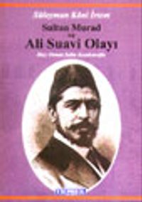 Sultan Murad ve Ali Suavi Olayı