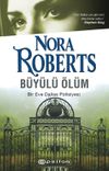 B&uuml;y&uuml;l&uuml; &Ouml;l&uuml;m / Bir Eve Dallas Polisiyesi