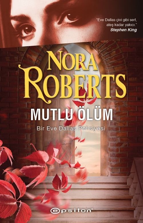 Mutlu Ölüm / Bir Eve Dallas Polisiyesi