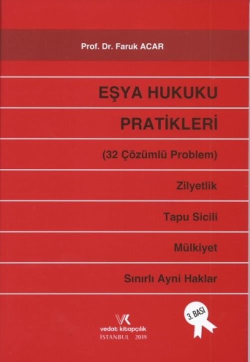 Eşya Hukuku Pratikleri 