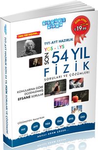 TYT AYT Hazırlık Son 54 Yıl Fizik Soruları ve Çözümleri