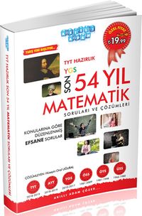 TYT Hazırlık Son 54 Yıl Matematik Soruları ve Çözümleri