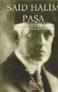 Said Halim Paşa Bütün Eserleri