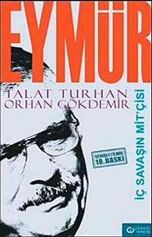 Eymür İç Savaşın Mitçisi