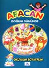 Afacan Doğum G&uuml;n&uuml;nde Okuyalım Boyayalım