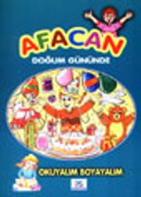 Afacan Doğum Gününde Okuyalım Boyayalım