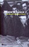 Akademi'ye Tanıklık 2 G&uuml;zel Sanatlar Akademisi'ne Bakışlar... Mimarlık
