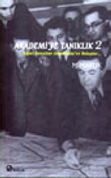 Akademi'ye Tanıklık 2 Güzel Sanatlar Akademisi'ne Bakışlar... Mimarlık