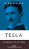 Tesla & İcatlarım ve Hayatım