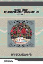 Valentin Moşkov Besarabya Gagauzlarının Ağızları (Söz Varlığı)