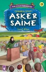 Asker Saime / Kurtuluşun Kahramanları -13