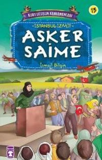 Asker Saime / Kurtuluşun Kahramanları -13