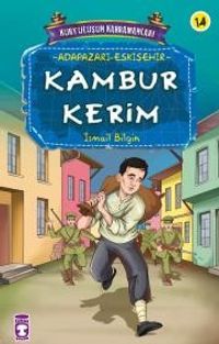 Kambur Kerim / Kurtuluşun Kahramanları -14