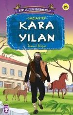 Kara Yılan / Kurtuluşun Kahramanları -15
