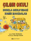 &Ccedil;ılgın Okul! & Bubela Okulu'ndaki Komik Maceralar