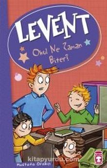 Levent - Okul Ne Zaman Biter - Mustafa Orakçı