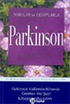 Parkinson Sorular ve Cevaplarla