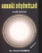Gereği Düşünüldü Gazi Davası