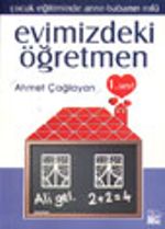 Evimizdeki Öğretmen 1 /Çocuk Eğitiminde Anne-Babanın Rolü