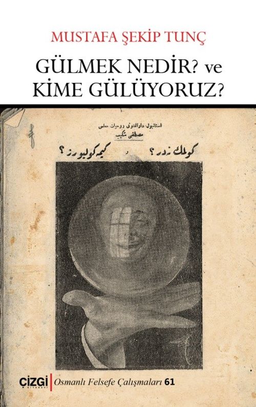 Gülmek Nedir? ve Kime Gülüyoruz? 