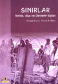 Sınırlar / Kimlik, Ulus ve Devletin Uçları