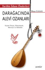 Tarihte İslam Önderleri & Darağacında Alevi Ozanları