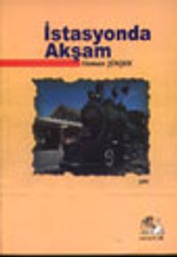 İstasyonda Akşam