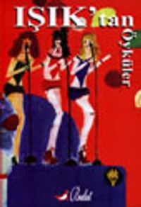 Işık'tan Öyküler